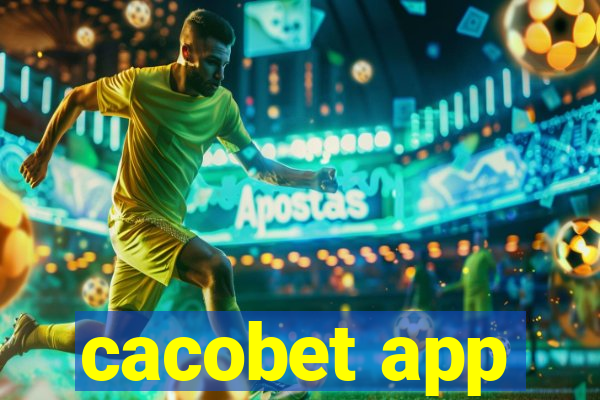 cacobet app